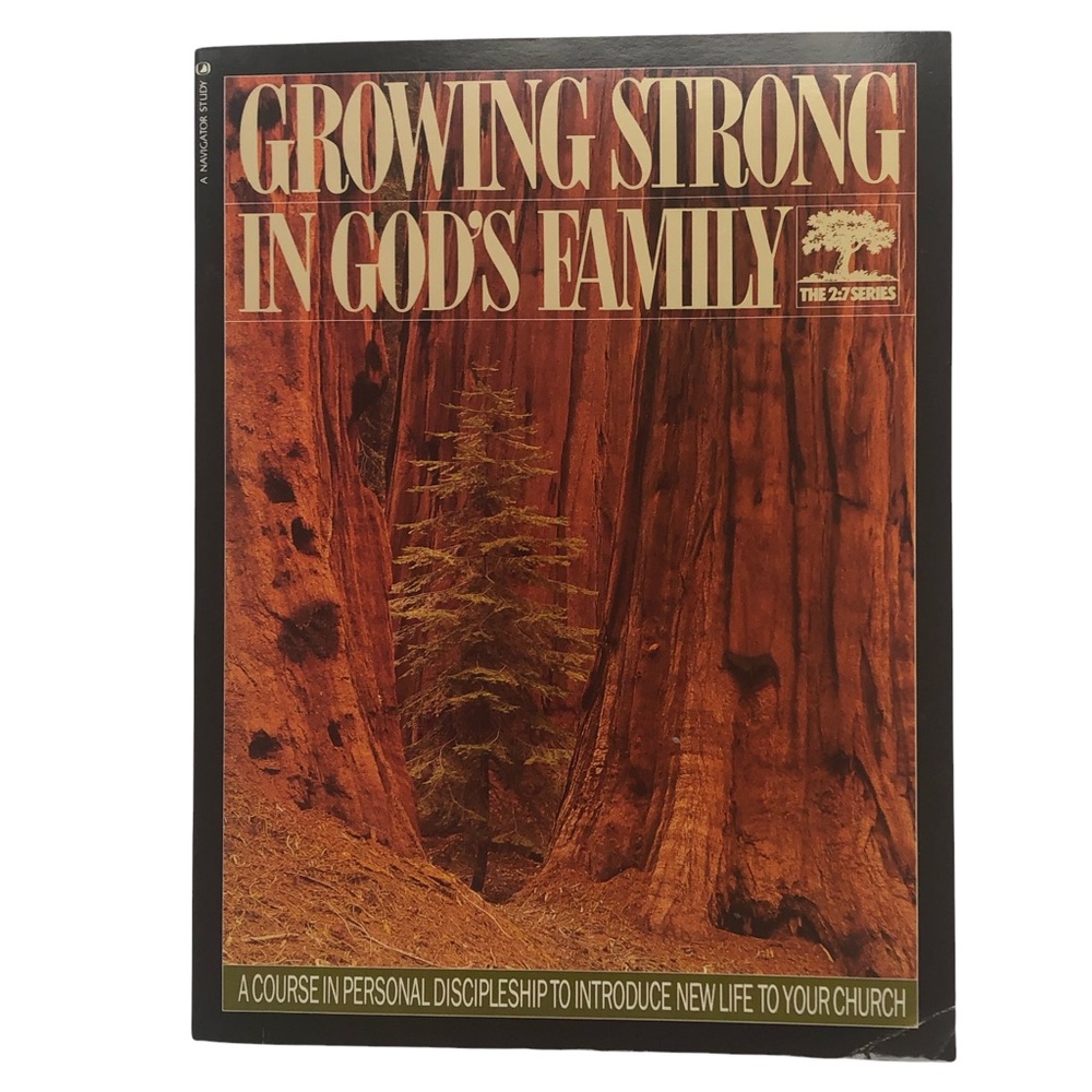 Book - Growing Strong in God’s Family, The 2:7 Series